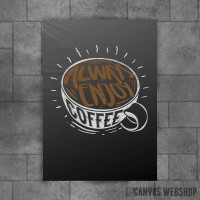 Always Enjoy Coffee