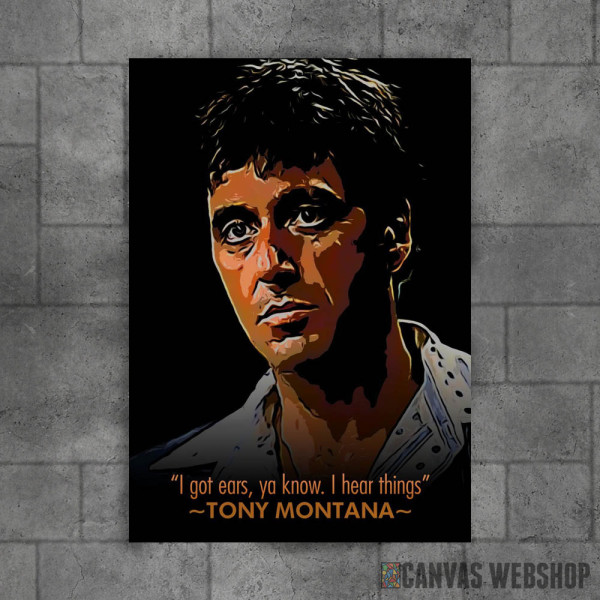 Tony Montana quote