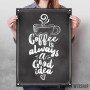 Coffee Good Idea Coffee Good Idea