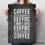 Coffee first Coffee first