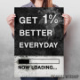 Get Better Everyday Get Better Everyday