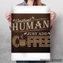 Instant Human Coffee