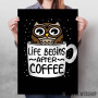 Life Begins After Coffee Life Begins After Coffee