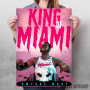 Miami King Miami King