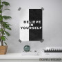 Believe In Yourself