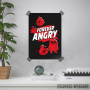 Forever angry