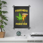 Pizza Weed Friends Forever