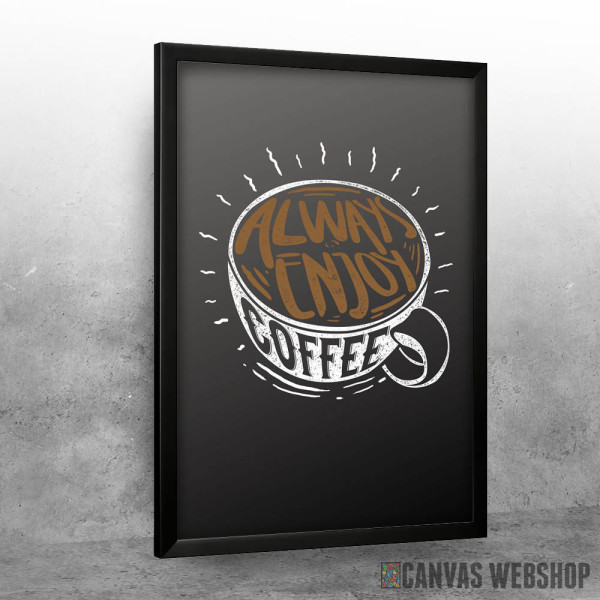 Always Enjoy Coffee