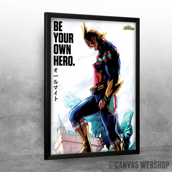 Be your own hero Be your own hero