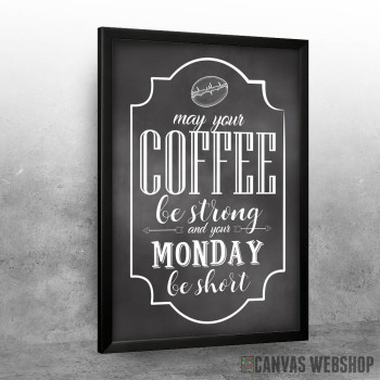 Coffee Strong Quote