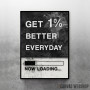 Get Better Everyday Get Better Everyday