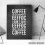 Coffee first Coffee first