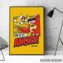 Time to get Angry Time to get Angry