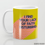 Šolja I Find Your Lack of Faith Disturbing - Darth Vader Šolja I Find Your Lack of Faith Disturbing - Darth Vader