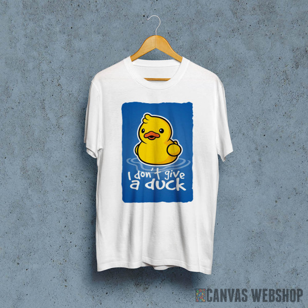 I don_t give a duck