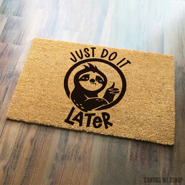 Otirač Just do it later