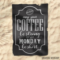Peškir Coffee Strong Quote