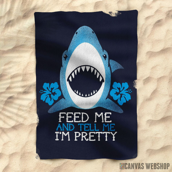 Peškir Feed me and tell me I_m pretty