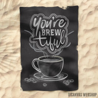 Peškir Youre Brewtiful Coffee