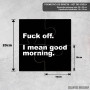 Podmetač Uvređujući citat - Fuk off