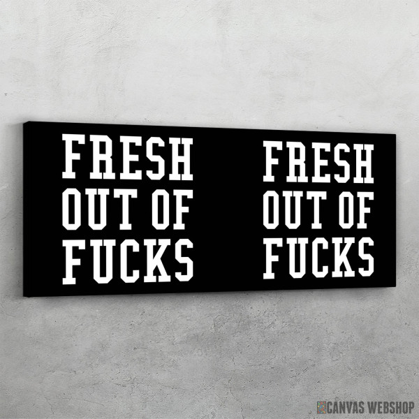Slika Fresh out of fucks