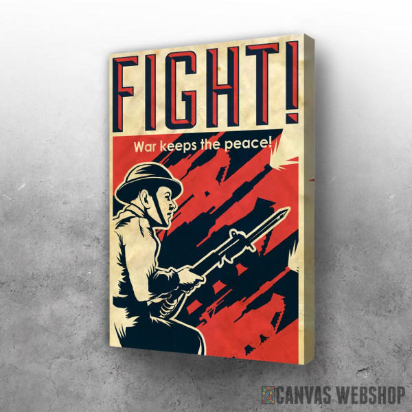 Slika Fight war keeps the peace