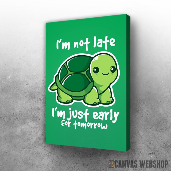 Slika Never late turtle Slika Never late turtle