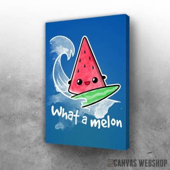 Slika What a melon Slika What a melon