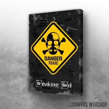 Slika Danger toxic Heisenberg Slika Danger toxic Heisenberg