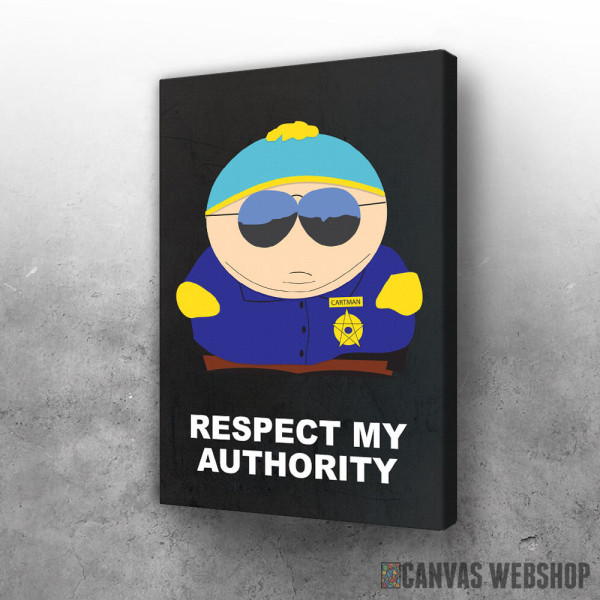Slika Respect My Authority Cartman Slika Respect My Authority Cartman