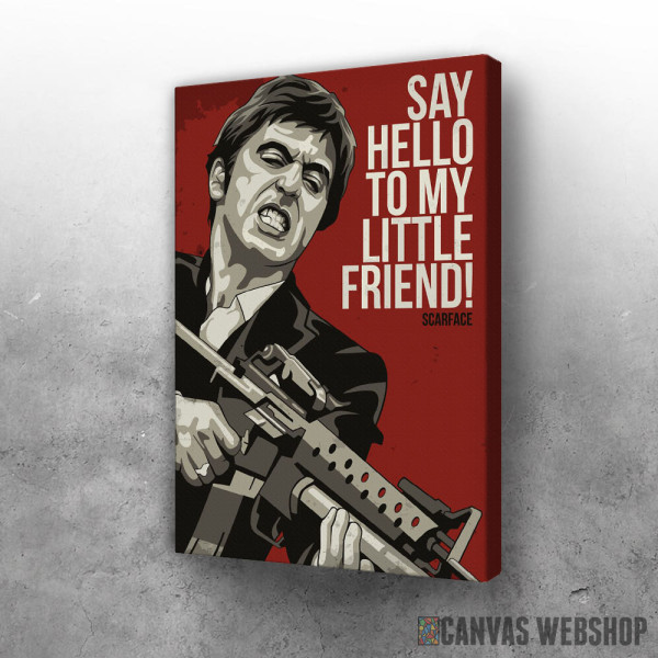 Slika Scarface hello to my little friend