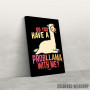 Slika Lama is a probllama Slika Lama is a probllama