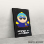 Slika Respect My Authority Cartman Slika Respect My Authority Cartman
