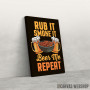 Slika Rub It Smoke It Beer Me