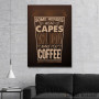 Slika Some Heroes Coffee Quote